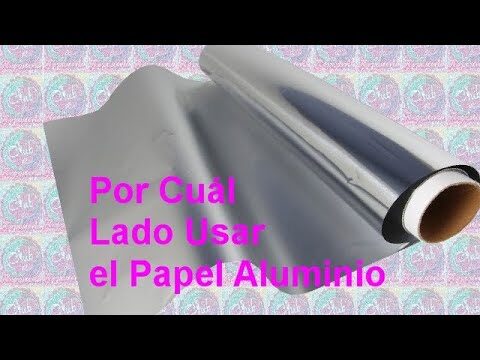 ¿Qué lado usar del papel aluminio?