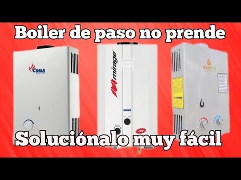 Causas y Soluciones para el Boiler de Paso que No Prende