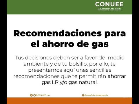 10 Consejos para Ahorrar Gas LP en Casa