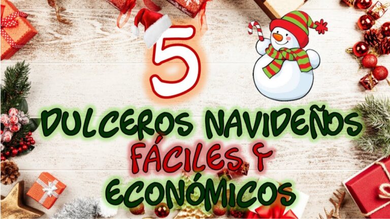 Dulceros Navideños Fáciles y Económicos: Ideas Creativas para Sorprender