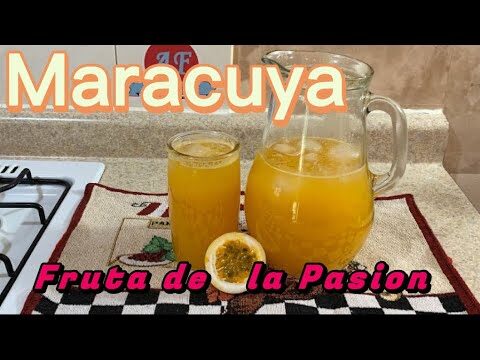 C&oacute;mo Preparar Agua de Maracuy&aacute; de Forma F&aacute;cil y R&aacute;pida