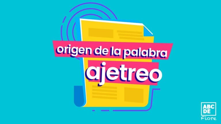 ¿Qué Significa Ajetreo? Definición y Contexto