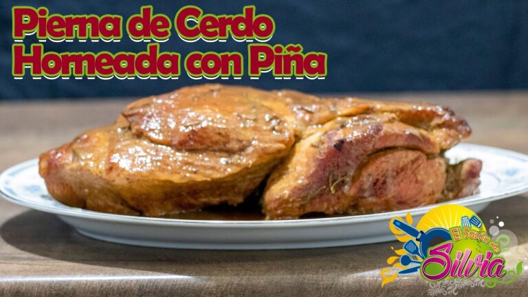 Pierna de Cerdo al Horno Jugosa con Piña